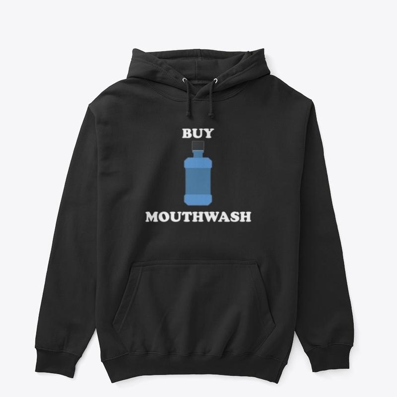 MOUTHWASH WEAR